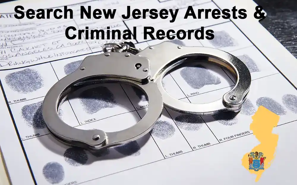 Search Free New Jersey Criminal Records Arrest Records